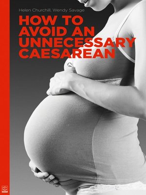 cover image of How to Avoid an Unneccesary Caesarean